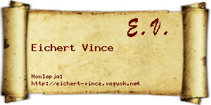 Eichert Vince névjegykártya
